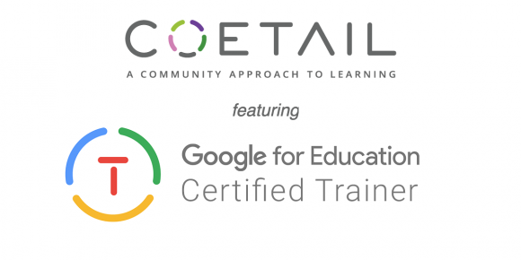 COETAIL and Google for Education Join Forces!