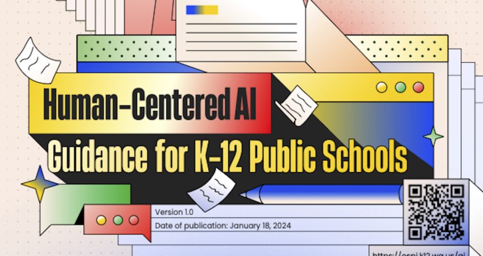Washington State Releases K12 AI Guidance